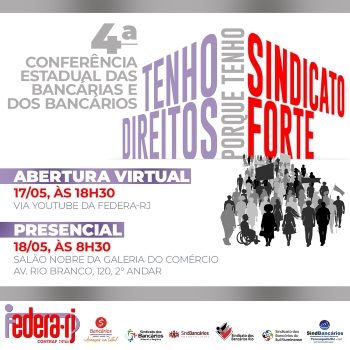A Conferência Estadual das Bancárias e Bancários do Rio de Janeiro acontecerá nessa sexta e sábado