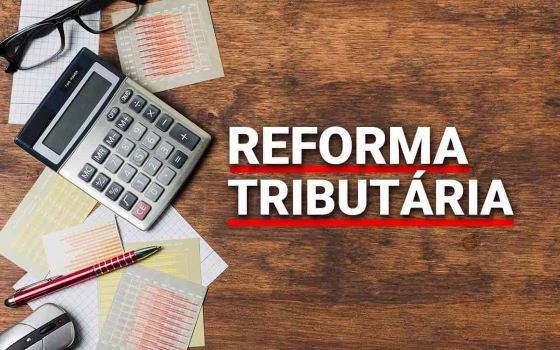 Cesta básica, combustível e serviços: O que muda com a reforma tributária?