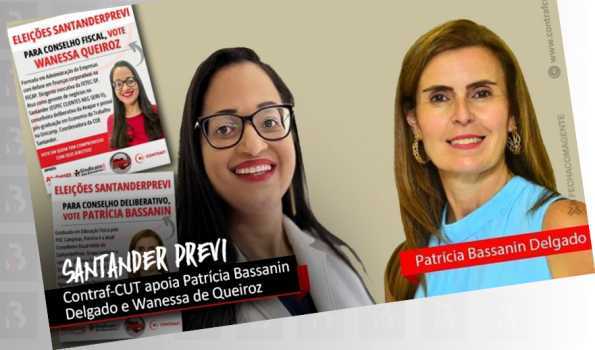Eleição SantanderPrevi: vote em Patrícia Bassanin Delgado e Wanessa de Queiroz