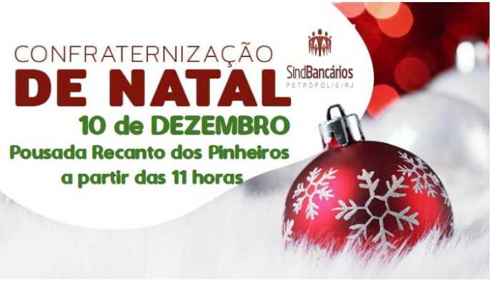 CONFRATERNIZAÇÃO DE NATAL