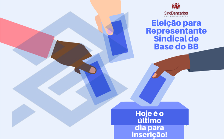 Eleição para Representante Sindical de Base do BB