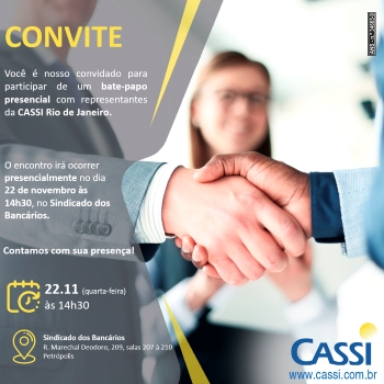 Convite: Participe do bate-papo presencial com a CASSI Rio de Janeiro