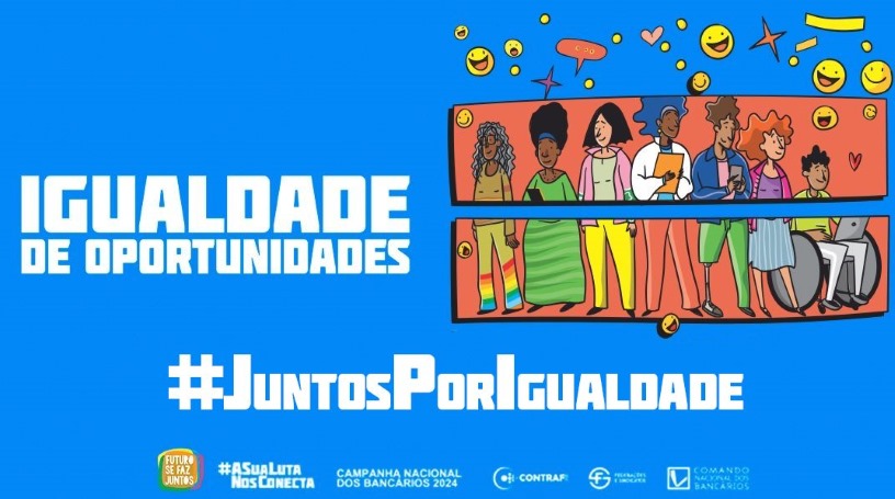 Igualdade de Oportunidades será o tema da 3ª reunião com Fenaban, dia 11
