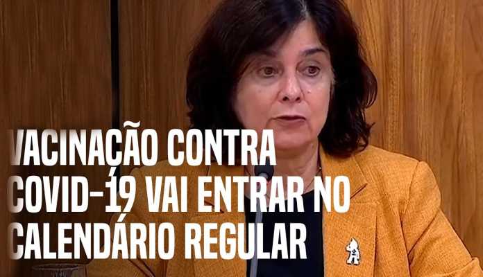 Imunização contra Covid entrará no calendário regular de vacinação, diz ministra