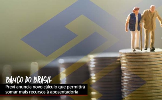 Previ: nova Tabela PIP é aprovada pelo Banco do Brasil