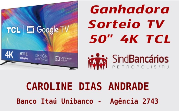 Ganhadora Sorteio TV 50" 4K TCL