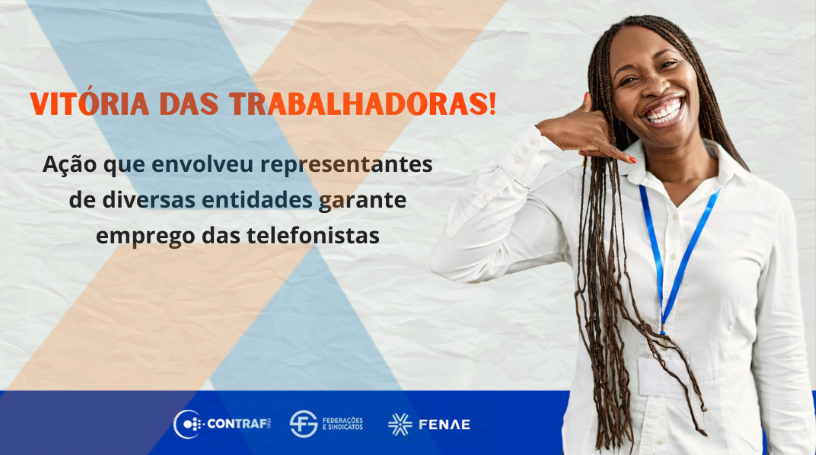 Vitória das trabalhadoras! Telefonistas da Caixa ficam!