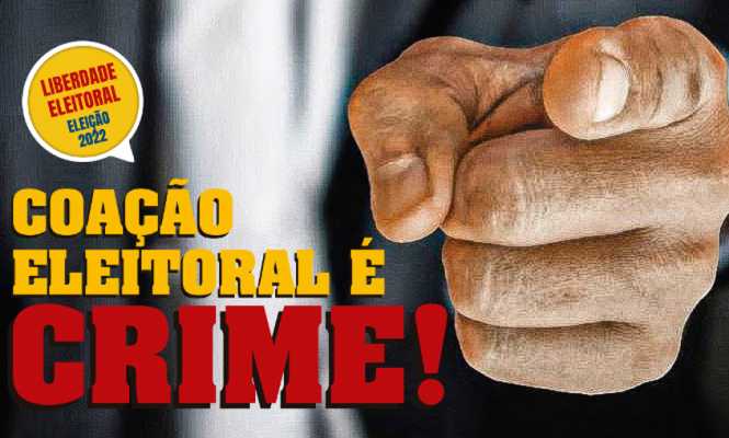 Assédio eleitoral preocupa movimento sindical