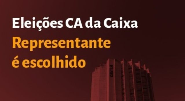 Encerrada a eleição para o CA da Caixa