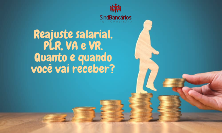 Reajuste salarial, PLR, VA e VR: Quanto e quando você vai receber?