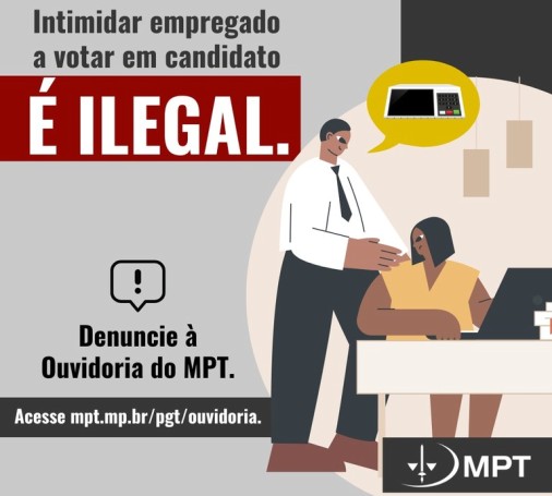 MPT já registra mais de 300 denúncias de assédio eleitoral