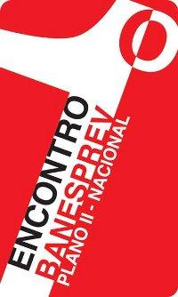 Encontro Nacional do Plano II do Banesprev