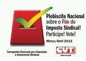 CUT lança campanha com plebiscito nacional sobre fim do imposto sindical