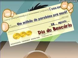 28 de agosto - PARABÉNS BANCÁRIOS(AS) PELO SEU DIA