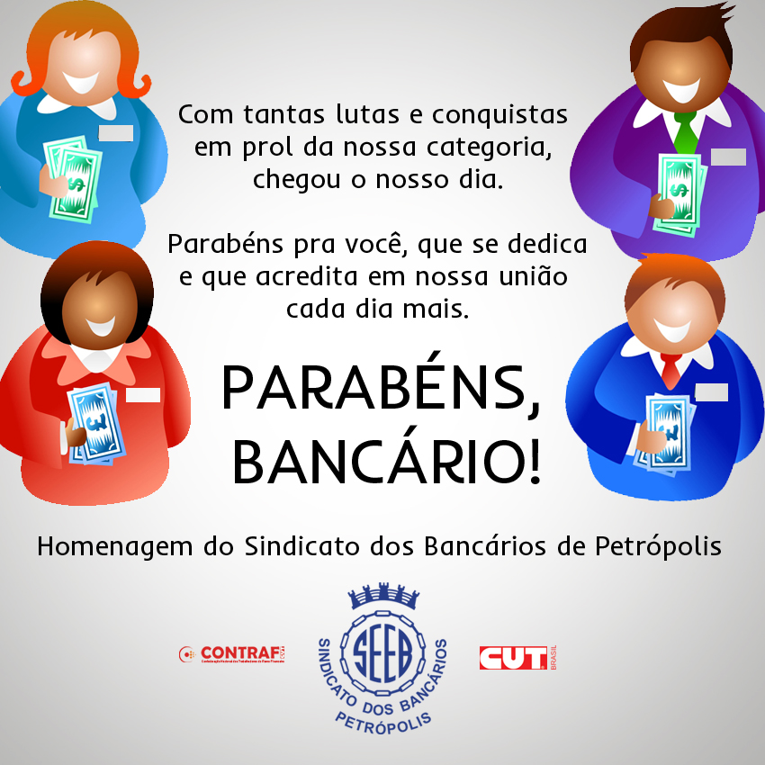 PARABÉNS BANCÁRIOS (AS)