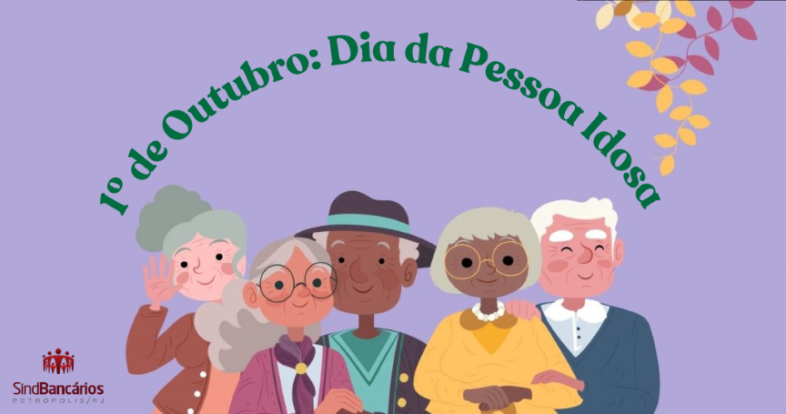 1º de Outubro: Dia da Pessoa Idosa expõe desafios e necessidade de políticas públicas no Brasil