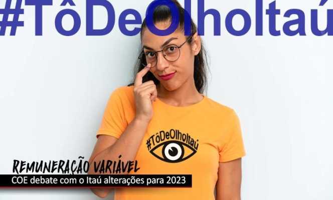 COE debate remuneração variável com o Itaú