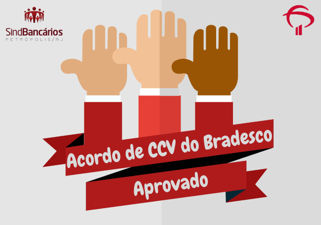 Sindicatos aprovam acordo nacional para instalação da CCV no Bradesco