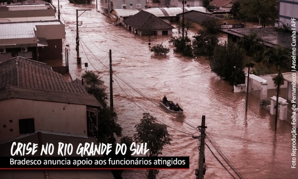 Bradesco anuncia medidas emergenciais para funcionários no RS