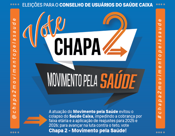 Sindicato apoia Chapa 2 na eleição para o Conselho de Usuários do Saúde Caixa