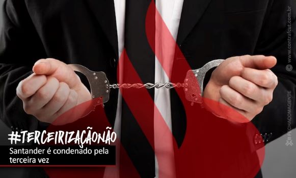 Justiça condena Santander por fraudar contratação de bancário