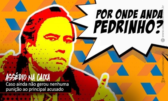 Caixa: Acusações contra ex-presidente continuam sem desfecho