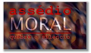 CONDENAÇÃO POR ASSÉDIO MORAL