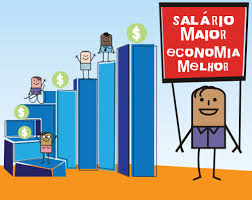 Aumento dos salários é bom para o país