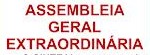 EDITAL ASSEMBLEIA GERAL EXTRAORDINÁRIA