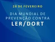 Dia Mundial de Combate às LER/Dort
