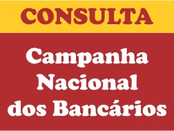 Terminou prazo para realização da consulta da  Campanha Nacional 2014