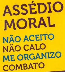 Programa de Combate ao Assédio Moral  - Na era digital, cutuque o assediador e compartilhe essa informação