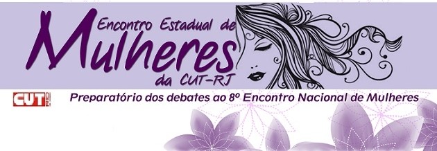 Encontro Estadual da Mulher Trabalhadora