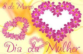 DIA INTERNACIONAL DA MULHER