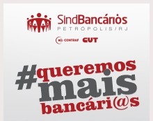 “Queremos mais Bancários”