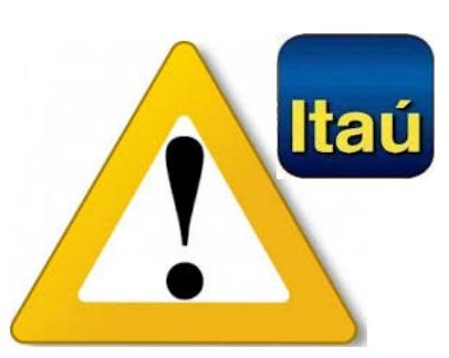 ADVERTÊNCIA GERA INSATISFAÇÃO NO ITAÚ UNIBANCO