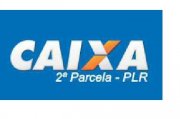 PLR Caixa:  2ª parcela poderá ser paga no início de março