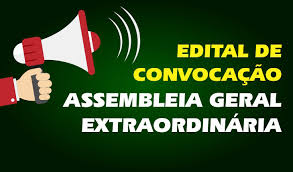 EDITAL DE ASSEMBLEIA GERAL EXTRAORDINÁRIA