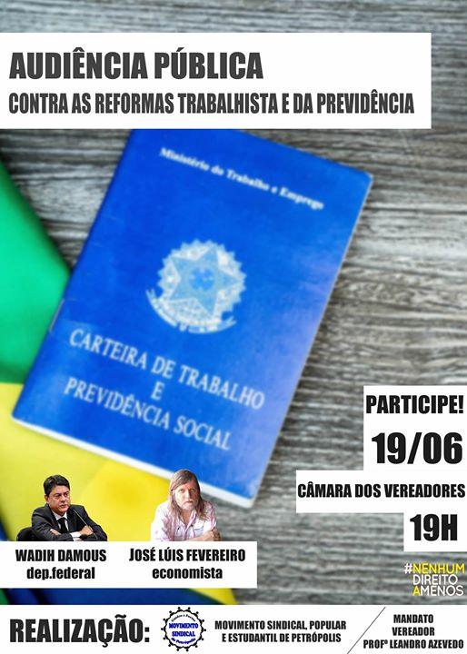 Audiência Pública - Contra as Reformas Trabalhista e Previdenciária