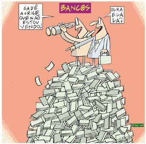 Em meio à crise, os bancos lucram alto