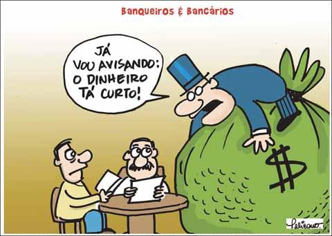 Banqueiros querem mais exploração