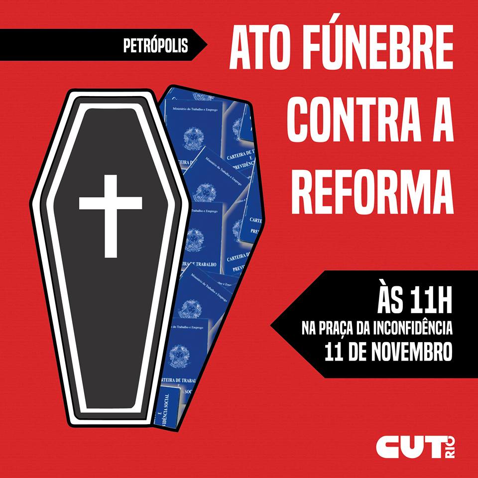 ATO FÚNEBRE DA REFORMA TRABALHISTA