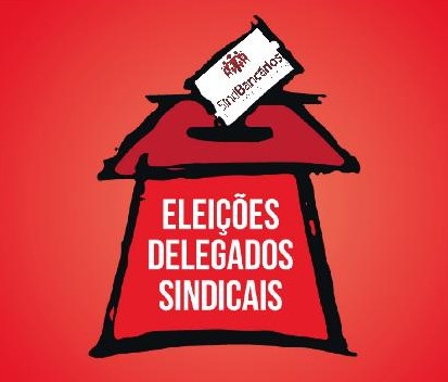 Começa hoje as inscrições para os interessados à Delegado Sindical da Caixa – 2018/2019