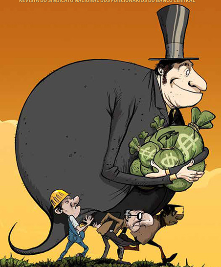 Governo prioriza banco e menospreza área social