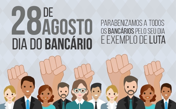 HOJE É DIA DO BANCÁRIO