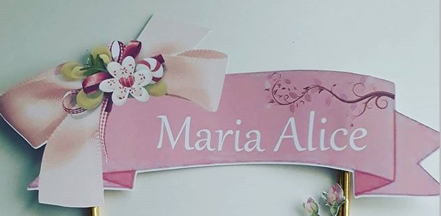 Maria Alice chegou!