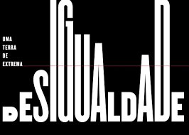 Relatório da Oxfam expõe avanço da desigualdade e concentração de riqueza