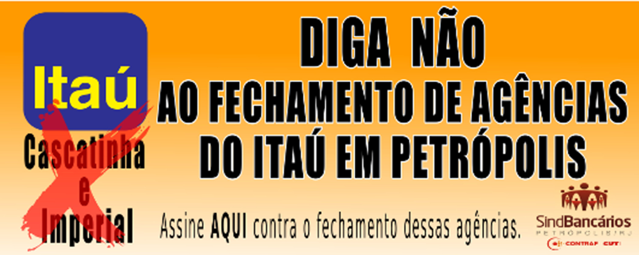 Ato contra o fechamento de agências do Itaú em Petrópolis