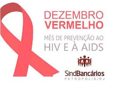 Dezembro, mês de combate e prevenção à AIDS