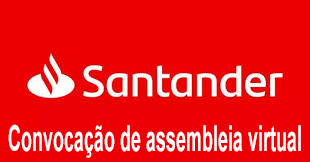 SANTANDER: EDITAL ASSEMBLEIA EXTRAORDINÁRIA ESPECÍFICA